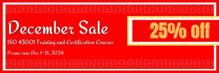 December Sale of ISO 45001 Training and Certification Courses